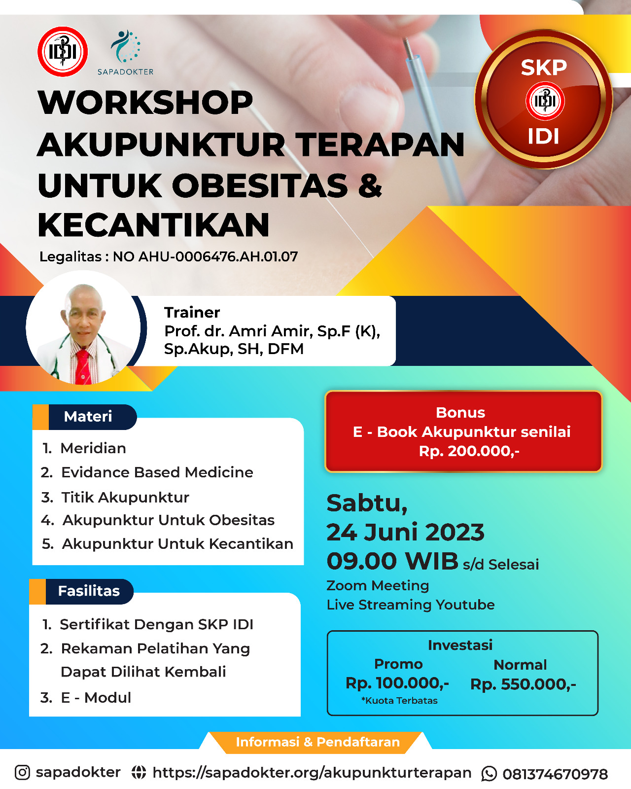 SERTIFIKAT WORKSHOP AKUPUNKTUR TERAPAN UNTUK OBESITAS & KECANTIKAN SKP IDI ( 24 JUNI 2023 )