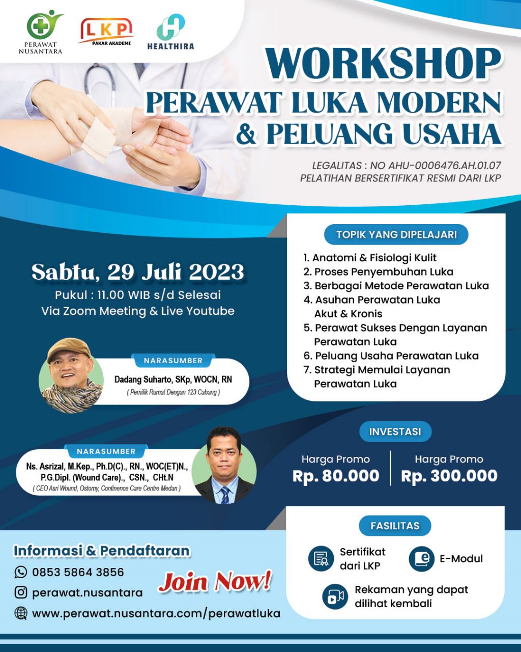 WORKSHOP PERAWAT LUKA MODERN & PELUANG USAHA 